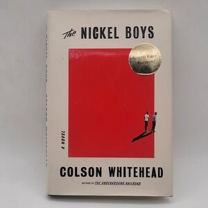 Colson Whitehead The Nickel Boys Hardcover Signed First Edition Fiction